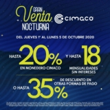 Venta Nocturna Cimaco del 1 al 5 de octubre: Hasta 30% de descuento ó hasta 20% en monedero y 18 msi