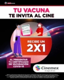2×1 en Cinemex si muestras tu certificado de vacunación