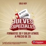 Jueves Especiales Cinemex 29 de septiembre: Palomitas grandes + refresco por $70 y formatos 3D y Atmos a precio de 2D