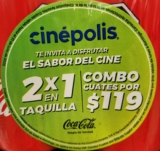 Cupón 2×1 en Cinépolis en la compra de 6 packs de Coca-Cola lata