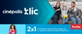 2×1 en Cinépolis y Cinépolis Klic con Scotiabank Mastercard