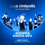 Nueva Membresía Club Cinépolis Digital: Inscribete GRATIS desde la app y obtén beneficios