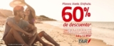 Código Aerolíneas TAR 60% de descuento en compra de vuelos anticipados