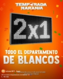 Temporada Naranja 2026: 2×1 en todo el departamento de blancos