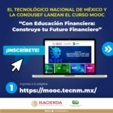 Curso de Educación Financiera Gratis cortesía de la Condusef