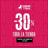 Cuidado con el Perro Las Américas: 30% de descuento adicional por inauguración