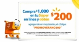 Cupón Promo Verano Walmart 2017: $200 de descuento en compras de $1,000 en súper online