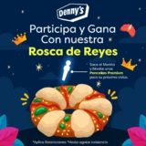 Promo Dennys Rosca de Reyes: orden de pancakes Gratis si te sale el niño