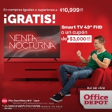 Venta Nocturna Office Depot: recibe cupón de $3,000 o Smart TV en compras de $10,999