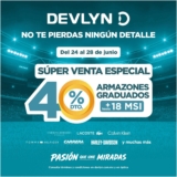 Súper Venta Especial 2026 Devlyn: 40% de descuento en armazones graduados + 18 msi