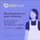 Código Didi Food Día de la Mujer de envío gratis en restaurantes seleccionados