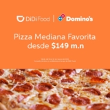Promoción de la semana Didi Food: Pizza mediana desde $149.00 en Domino’s Pizza