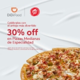 Promoción de la semana DiDi Food: 30% de descuento en pizzas medianas de especialidad en Pizza Hut