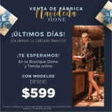 Venta de Fábrica Navideña Dione: Zapatos desde $599