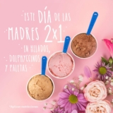 Promoción Helados Dolphy Día de las Madres: 2×1 en helados, paletas y dolphyccinos hoy