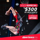 Dportenis Venta Especial: código de $300 de descuento en compras de $1,499 o más