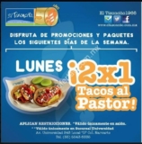 2×1 en tacos al pastor hoy en El Tizoncito Universidad