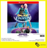 En Gandhi Puebla llévate boletos para Frozen on Ice de regalo con tus compras desde $800