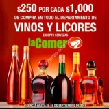 En La Comer $250 de descuento por cada $1000 de compra en vinos y licores hasta el 16 de septiembre