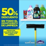 En Lowes 50% de descuento en todo limpieza solo hoy 19 de febrero