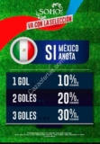 En Soho hasta 30% de descuento dependiendo de los goles que anote México hoy