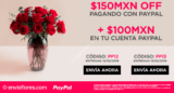 Código EnviaFlores.com de San Valentín: $150 de descuento + $100 para tu siguiente compra al pagar con Paypal