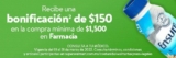En Walmart Express $150 de bonificación en compras de $1,500 en Farmacia