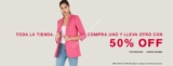 Promoción de la semana Express: Segundo a mitad de precio en toda la tienda