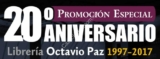 Promoción FCE librería Octavio Paz 20 Aniversario: del 25% al 40% de descuento