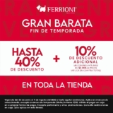 Gran Barata de Fin de Temporada Ferrioni: Hasta 40% de descuento + 10% adicional