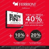 Ferrioni Buen Fin 2019: 40% de descuento en toda la tienda + hasta 20% adicional