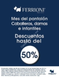 En Ferrioni hasta 50% de descuento en pantalones para hombres, mujeres y niños