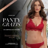 En Fiorentina llévate una panty gratis en compras de $1,500 de lunes a viernes de 5:00 a 7:00 PM