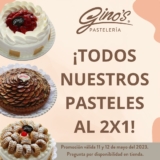 En Ginos 2×1 en todos los pasteles este 12 de mayo