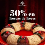 Rosca de Reyes a mitad de precio en El Globo