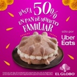 En El Globo hasta 50% de descuento en pan de muerto familiar al pedir por Uber Eats