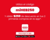 Cupón HEB de $250 pesos de descuento al pedir por la app