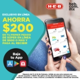 Promoción App HEB: $200 de descuento en tu primer pedido de $800 o más