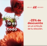 Promoción H&M Día de la Madre: 25% de descuento en el artículo de tu elección