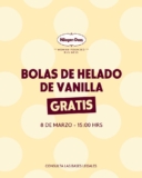 En Häagen-Dazs 200 bolas de helado GRATIS hoy 8 de marzo a partir de las 3:00 PM en sucursales participantes