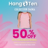 Segunda prenda a mitad de precio en la colección dama de Hang Ten