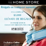 Promoción Home Store de masajeador de cuello de regalo en compras de $3,999 o más