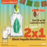En Hooters 2×1 en shots de tequila Hornitos del 15 al 30 de septiembre
