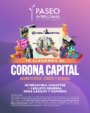Boletos Gratis para el Corona Capital 2021 donando juguetes en Paseo Interlomas