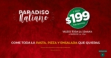 Toda la pasta, pizza y ensalada que quieras por $199 con la promo Italiannis Paradiso Italiano