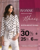 Venta Nocturna Ivonne: Hasta 30% de descuento ó 25% + 6 MSI
