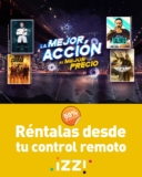 Promo izzi Día del Padre: 50% de descuento en renta de películas de acción
