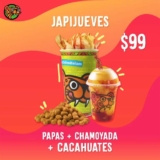 JapiJueves Chilim Balam 6 de febrero: 1 Papas Chilim + 1 Chamoyada + 1 Producto a elegir entre Charritos, Nachos o Cacahuates por $99
