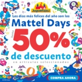 Mattel Days Juguetibici: Hasta 50% de descuento en juguetes Mattel