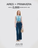Aires de Primavera Julio: Hasta $3,000 de descuento